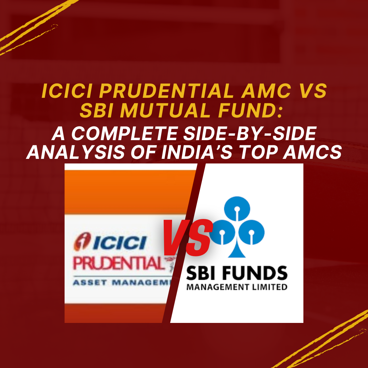 ICICI Prudential AMC vs SBI Mutual Fund